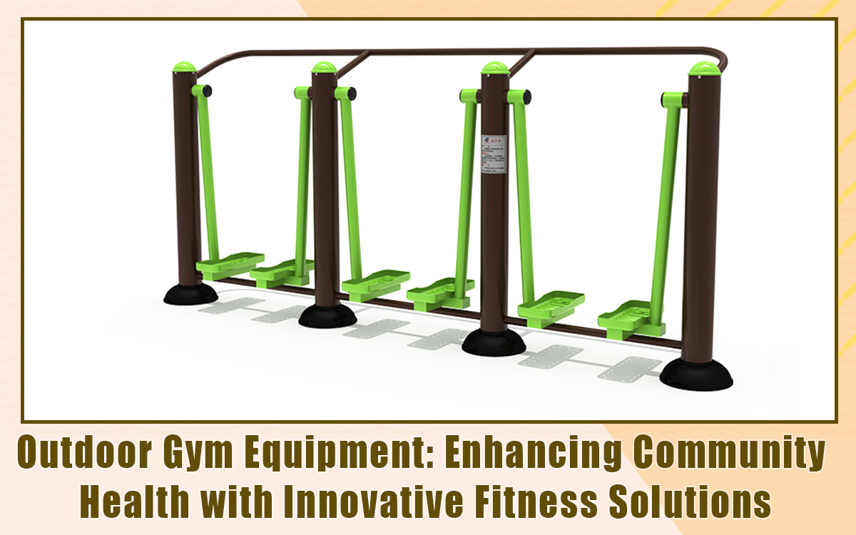 Outdoor Gym Equipment Verbesserung der Gesundheit in der Gemeinde durch innovative Fitnesslösungen