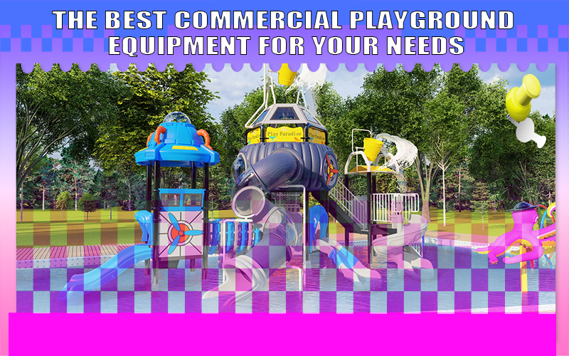 Die besten kommerziellen Spielplatzgeräte für Ihren Bedarf