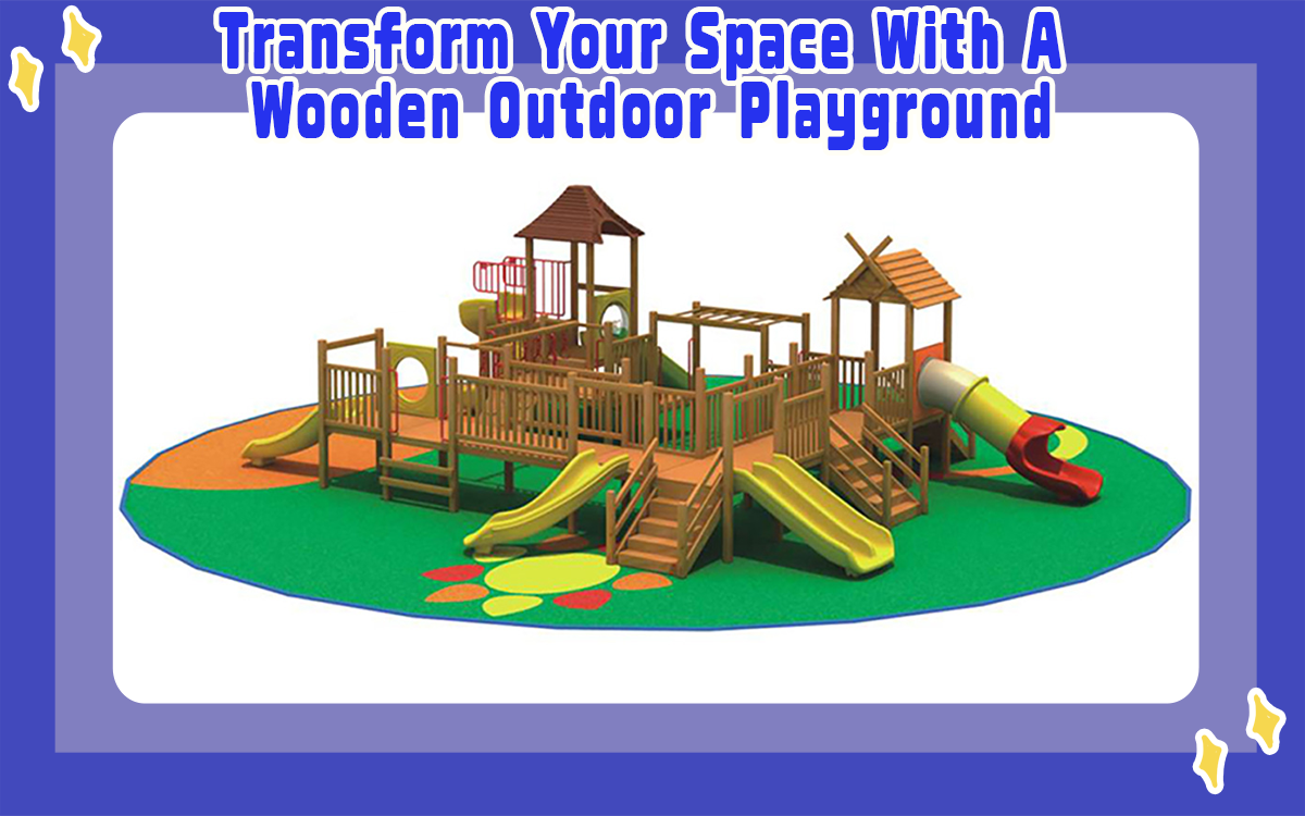 Verwandeln Sie Ihren Raum mit einem Spielplatz aus Holz
