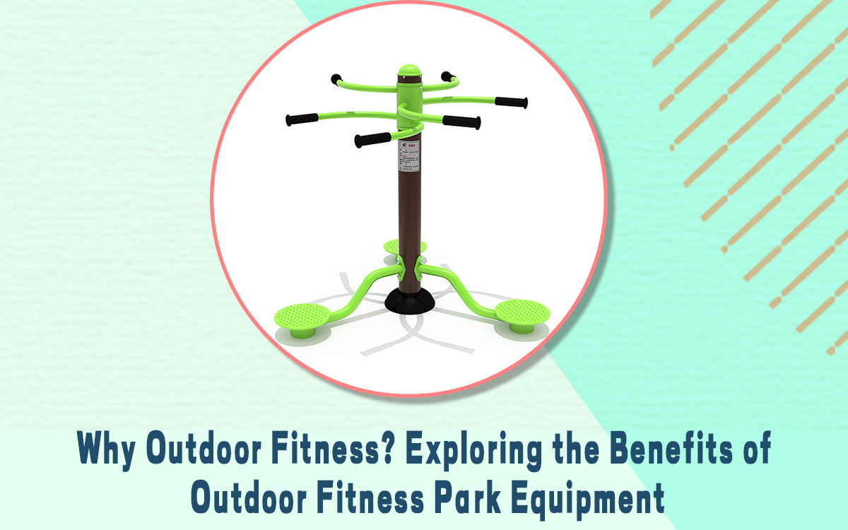 Warum Outdoor-Fitness Erkundung der Vorteile von Outdoor-Fitnessparkgeräten_1