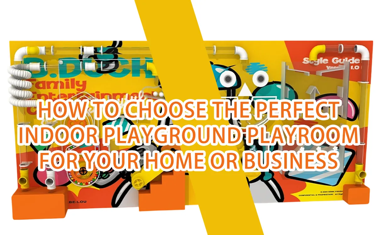 How to Choose the Perfect Indoor Playground Playroom for Your Home or Business