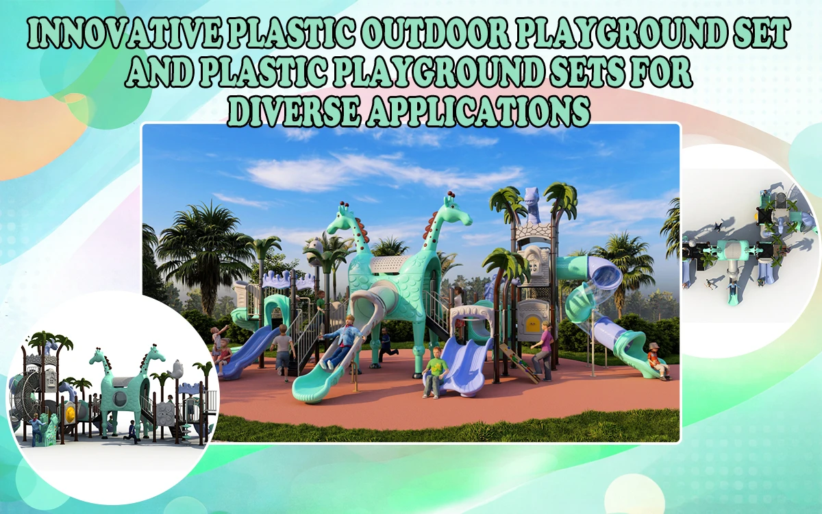 Innovadores juegos infantiles de plástico para exteriores y juegos infantiles de plástico para diversas aplicaciones